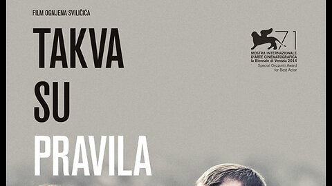 Takva su pravila [2014] domaci film