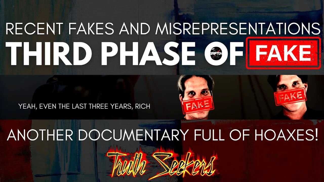 THIRD PHASE OF FAKE! Another documentary full of hoaxes!