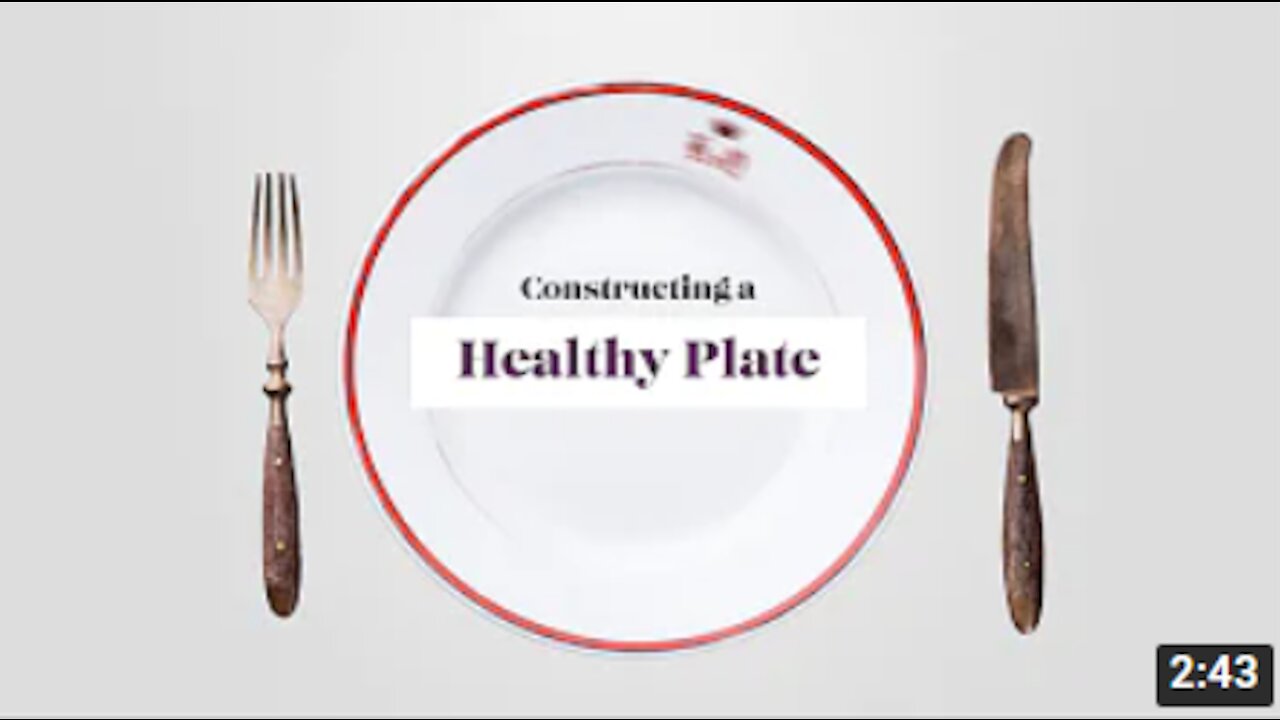 Constructing a Healthy Plate