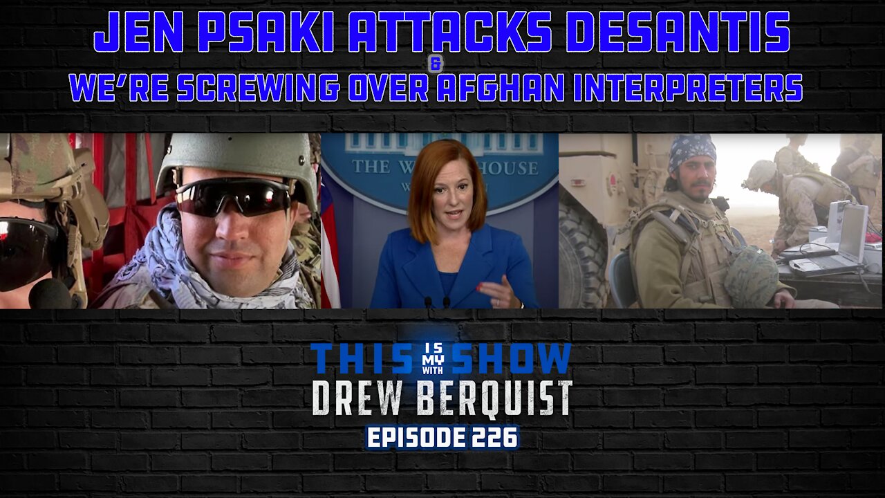 Biden, US Govt. Screwing Over Afghan Interpreters Who Risked Lives To Save Americans | Ep 226