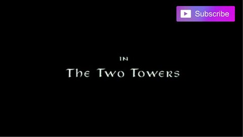 THE LORD OF THE RINGS - THE TWO TOWERS (2002) Attached Trailer [#thelordoftheringsthetwotowers]