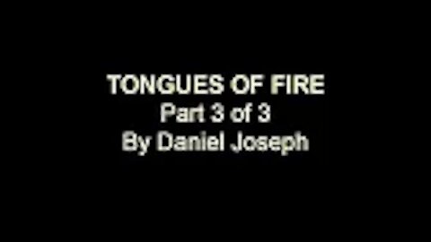 Tongues Of Fire Part 3