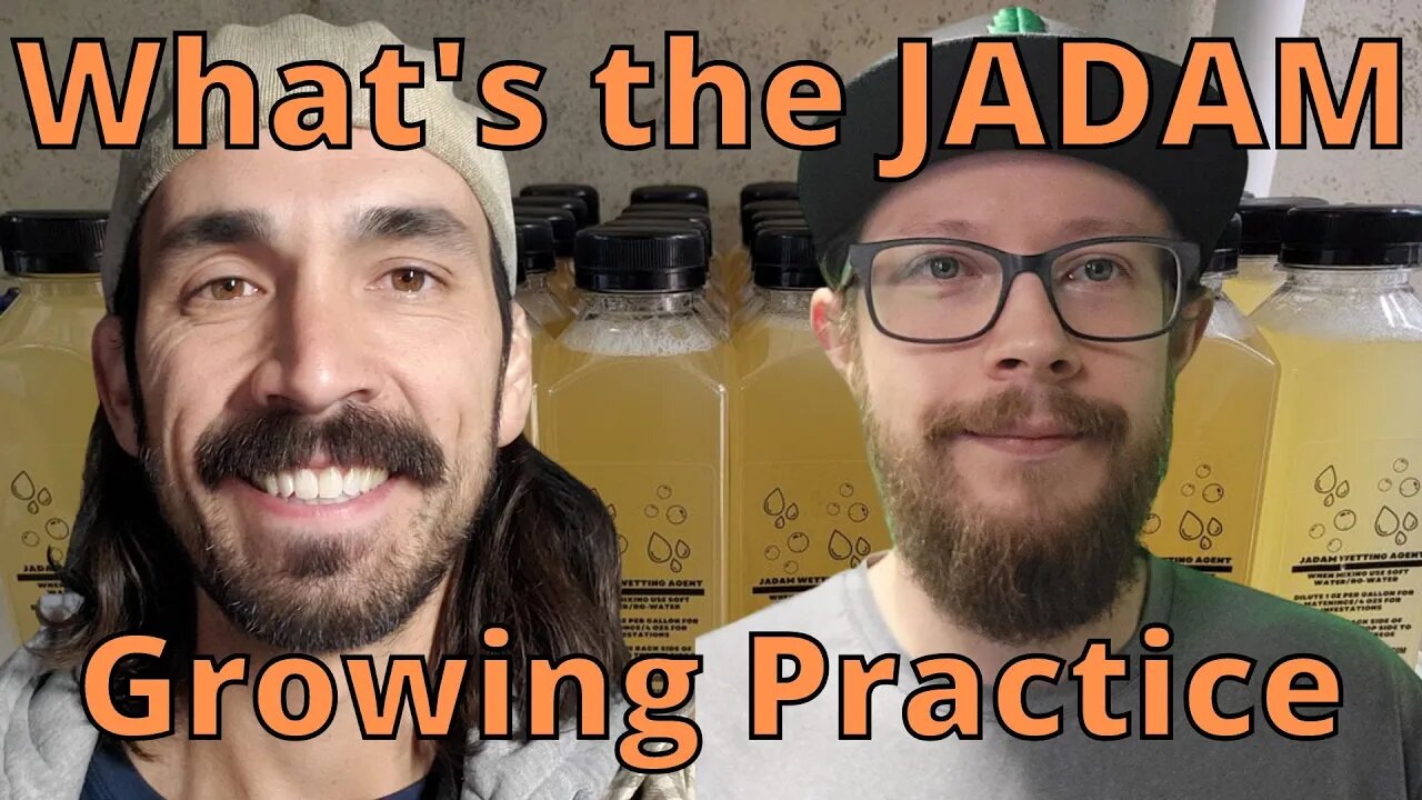 What is the JADAM growing Practice