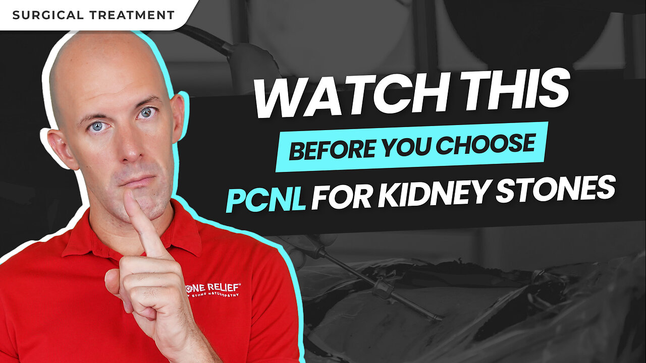 Percutaneous Nephrolithotomy (PCNL) for Kidney Stones