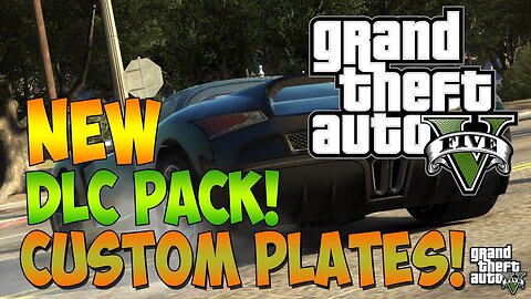 GTA 5 DLC - GTA 4 License Plate DLC! (GTA 4 & Liberty City) "GTA 5 DLC"