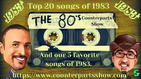 Counterparts - Top Song of 1983 - January 17th 2023