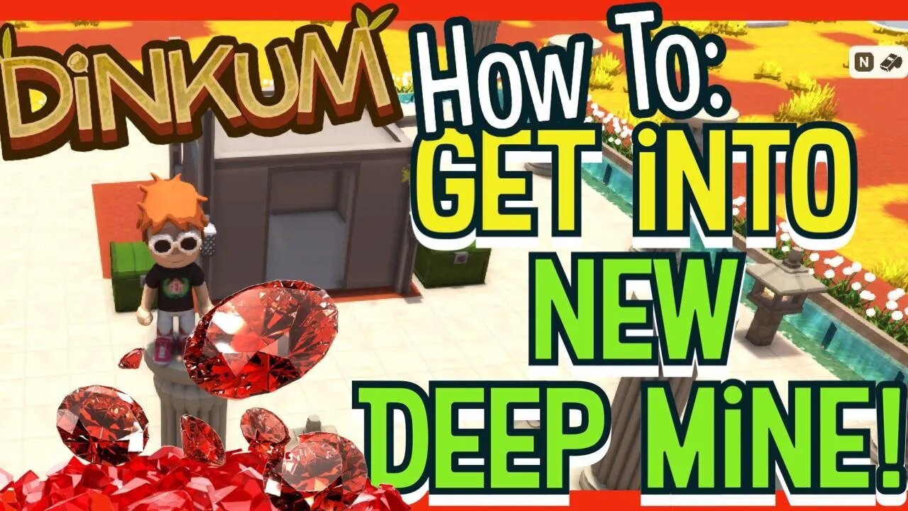 Dinkum Bloomin Spring How to Enter Deep Mine Level 2