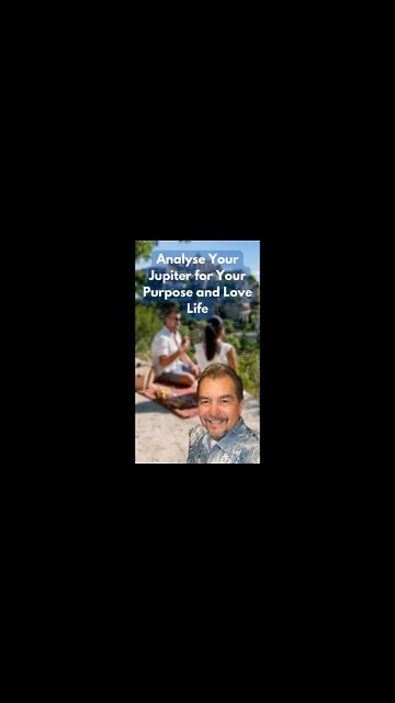 Analyse Your Jupiter for Your #Purpose and #Love Life