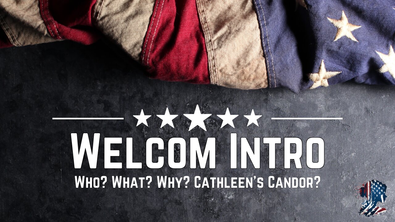 Intro to Cathleen's Candor