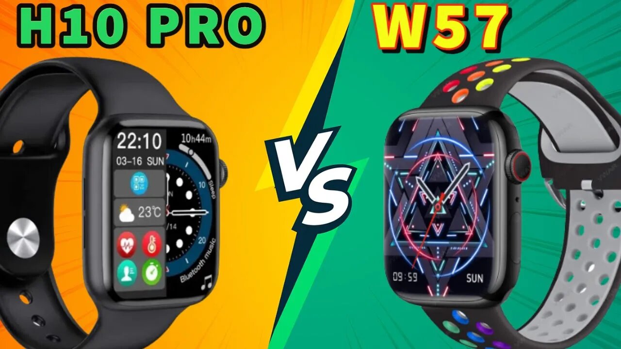 H10 PRO vs W57 smart watch one is best apple watch series 8 clone?