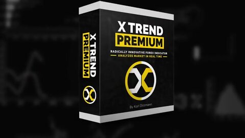 X Trend Premium - Highly Converting Forex Product