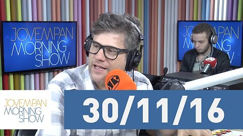 Morning Show - edição completa - 30/11/16