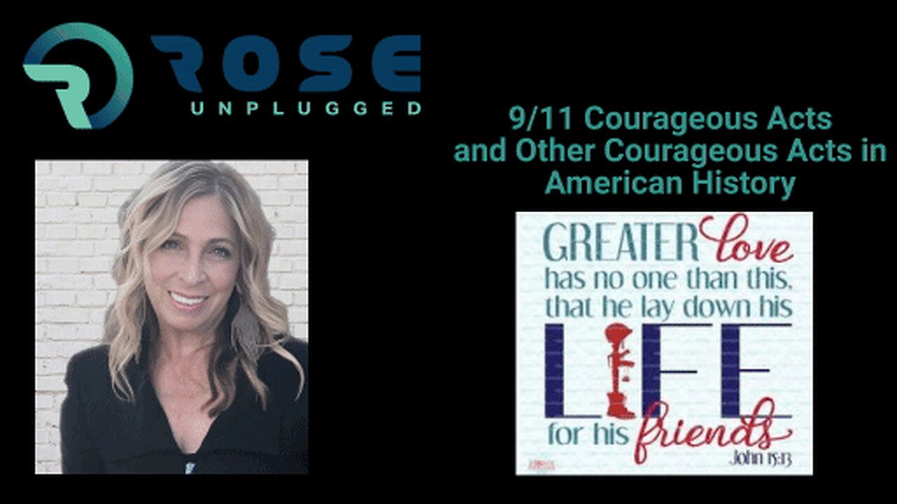 Acts of Courage: 9/11 and Throughout American History