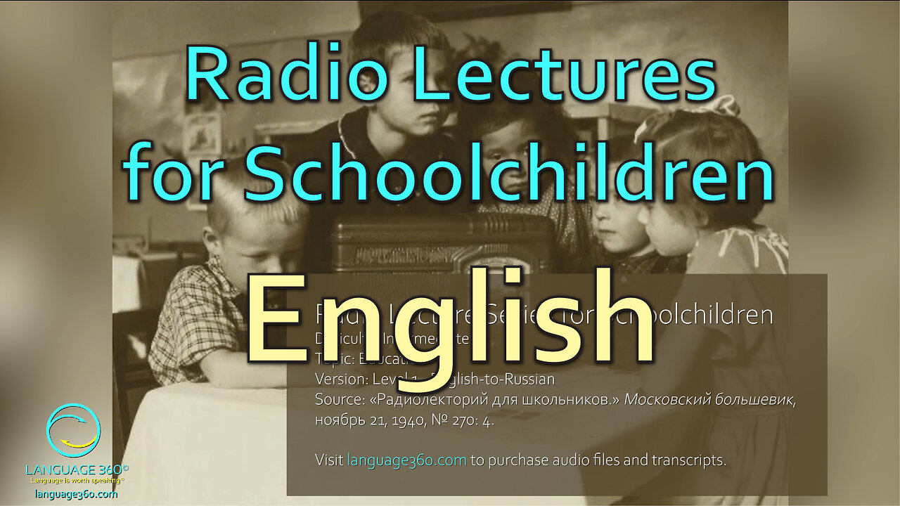 Radio Lectures for School Children: English