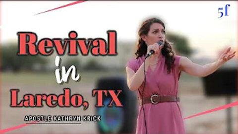 Revival in Laredo, Texas