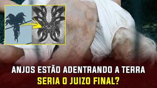 Anjos estão adentrando na Terra - Seria os anjos caídos? Os nefilins? O Apocalipse? UFO OVNI