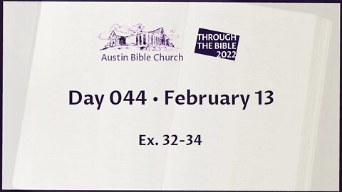 Through the Bible 2022 (Day 044)