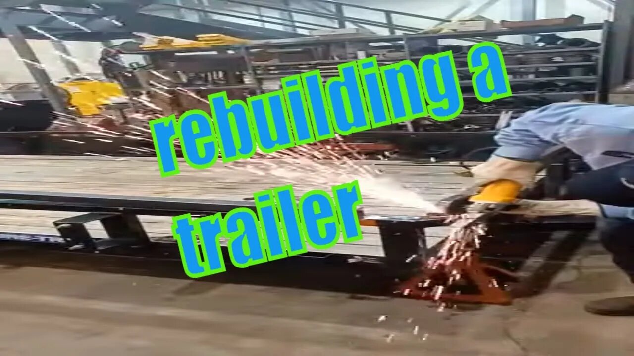 rebuild a trailer