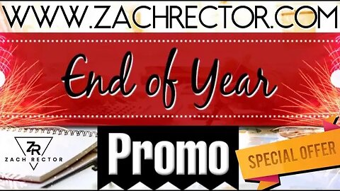 End of Year Special Including Discount, And A 30 Minute 1 On 1 Session with Zach Rector