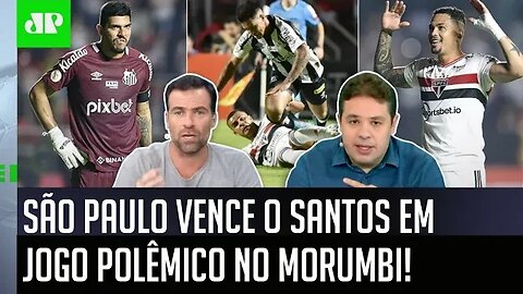 "Cara, NÃO DÁ pro Santos dizer que PERDEU pro São Paulo POR CAUSA de..." Veja DEBATE após 2 a 1!