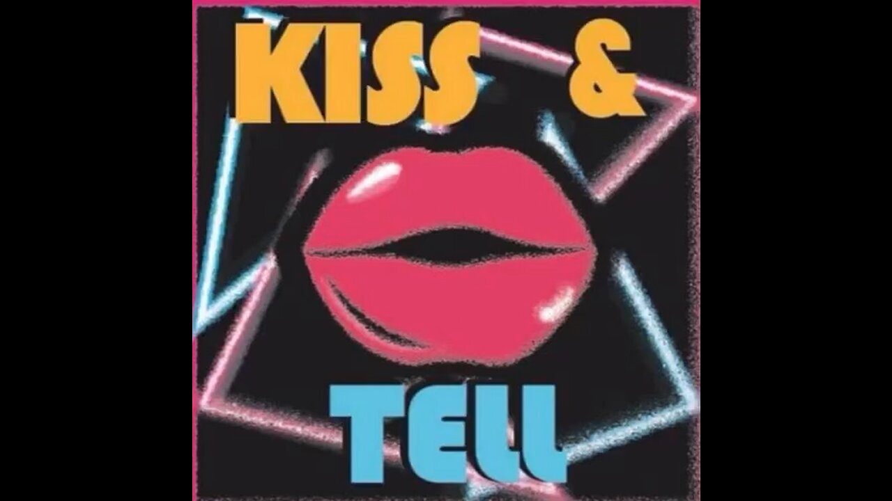 Kiss and tell - by City Nites