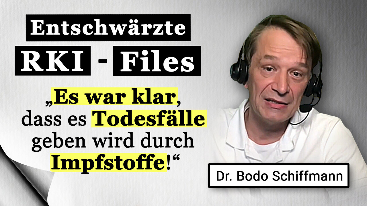 Dr. Bodo Schiffmann bei Kla.TV: Was verraten uns die entschwärzten RKI-Protokolle?