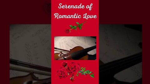 Serenade of Romantic Love