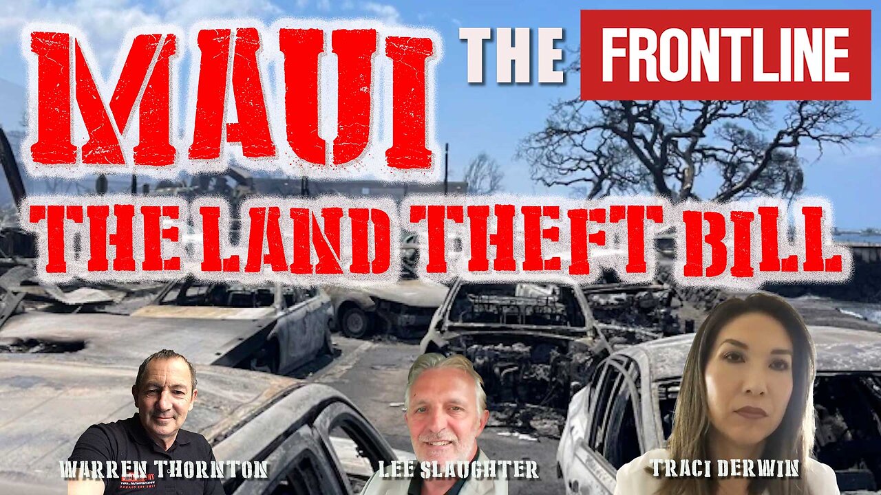 Maui The Land Theft Bill