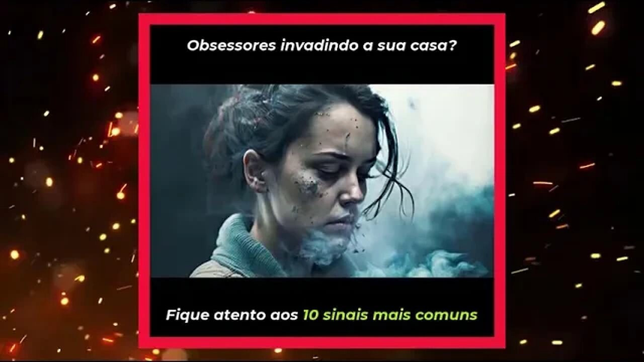 🤫 Você Está em Risco? Conheça os 10 SINAIS DE ESPÍRITOS OBSESSORES NA SUA CASA 🤫