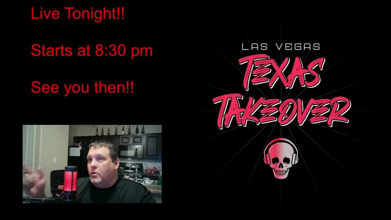 Texas Takeover Live tonight AT 8:30 pm!! see you then!!