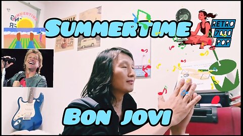 Sing) Summertime /Bon Jovi (cover) #Bonjovi #singer #summersong #retro