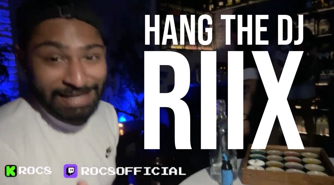 HANG THE DJ RIX