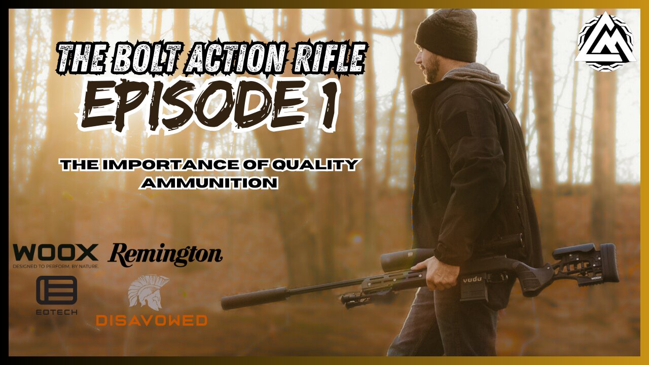 The Bolt Action Rifle Episode 1: Ammunition and Why it MATTERS