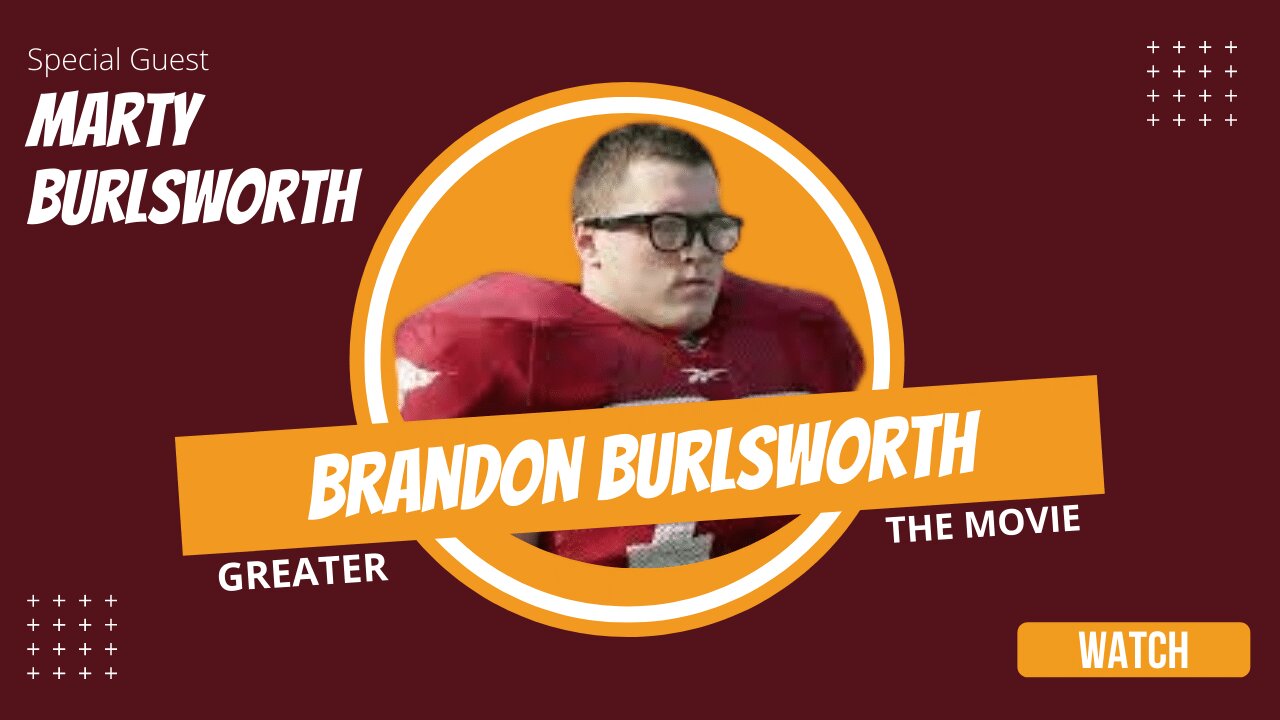 Interview with Marty Burlsworth of the “Greater” Movie Fame