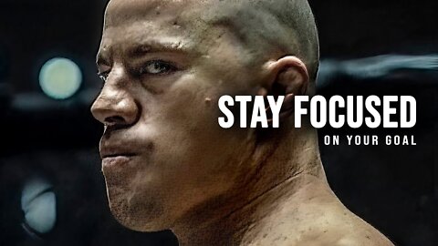 STAY FOCUSED ON YOUR GOAL - Best Motivational Speech