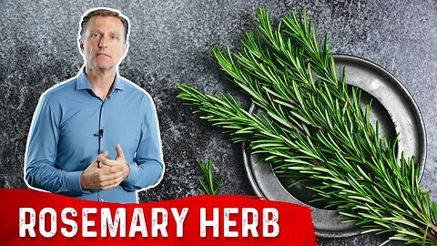 The Health Benefits of Rosemary