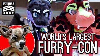 World's Largest Furry Convention - #TheBubbaArmy