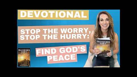 Stop the Worry, Stop the Hurry: Living with Peace & Purpose