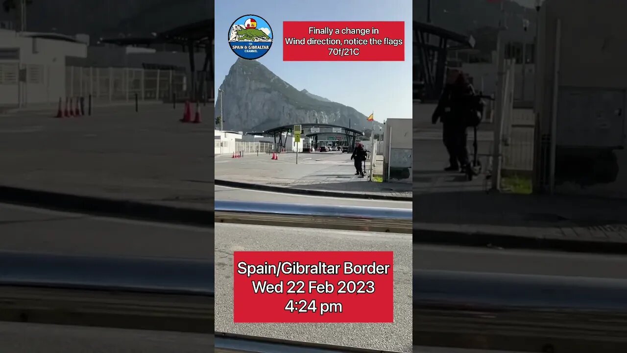 Spain/Gibraltar Border 22 Feb 2023