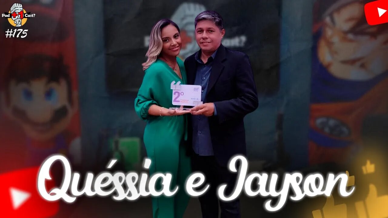 QUÉSSIA LEITE E JAYSON CHAGAS | ATALAIA SEGURANÇA | POD +1 CAST? | EP #175