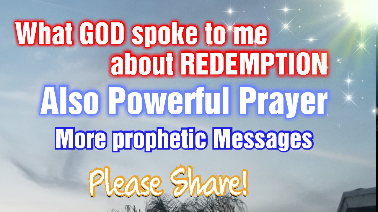 Our Redemption Draws Near! ** Prayers ** Prophetic Messages ** Share*