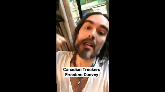 Joe Rogan, Elon Musk and Now Russell Brand Are Shouting Out Team Truckers For Freedom