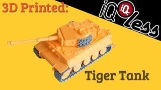 3D Printed: Tiger Tank