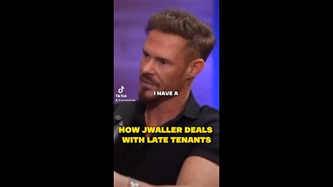 HOW JUSTIN WALLER DEALS WITH LATE TENANTS