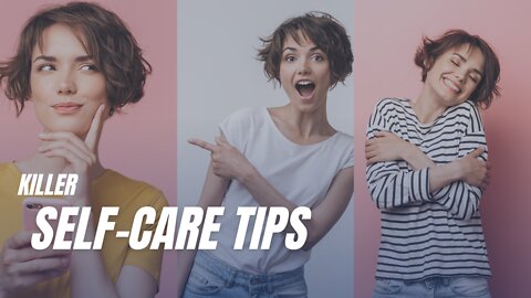 Killer self-care Tips #2022 #selfcare #fitness