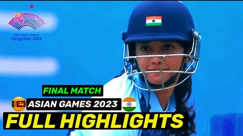 Highlights match Indian Women Vs Srilanka Women team today match full highlights