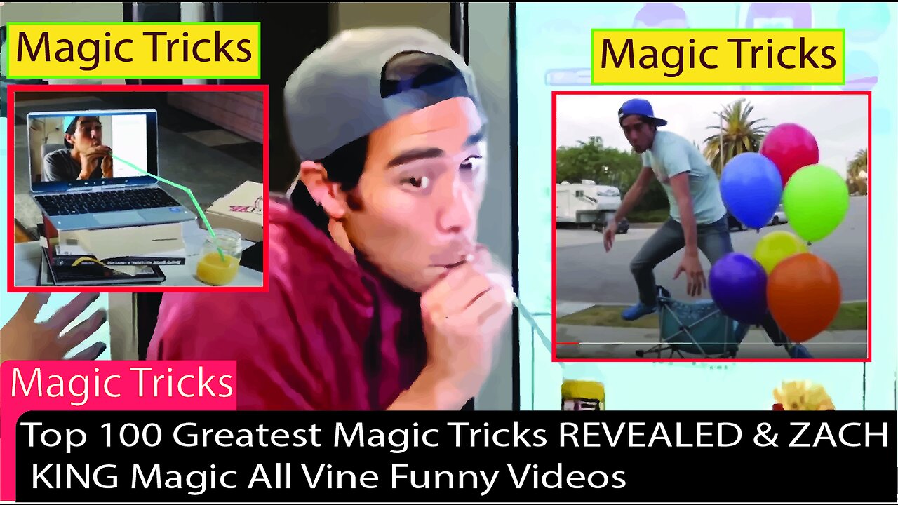 top 100 Greatest Magic Tricks REVEALED & ZACH KING Magic All Vine Funny Videos