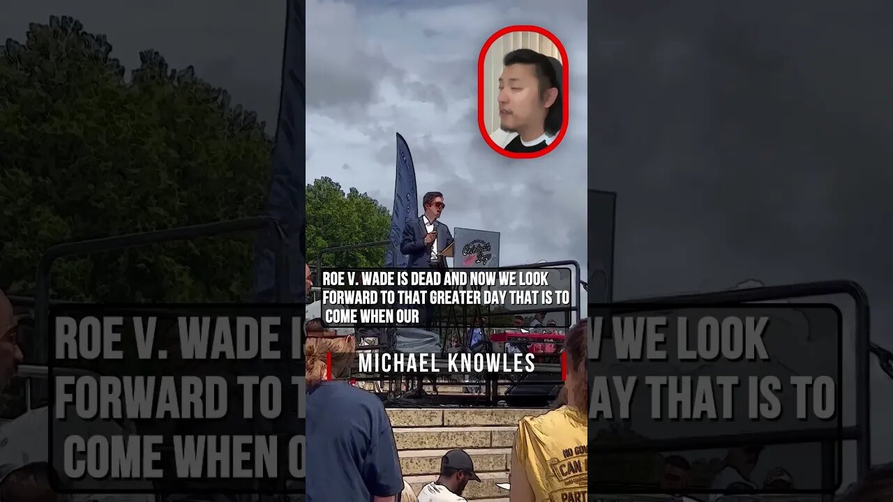 Michael Knowles, Roe V. Wade Is Dead