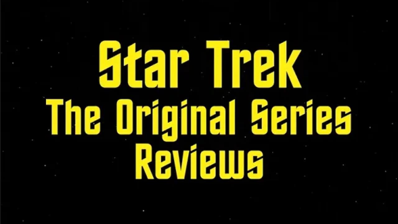 Trek TOS Review Intro #startrek #tos #generoddenberry #startrektheoriginalseries