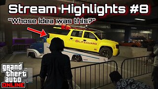 GTA Online - Stream Highlights Part 8